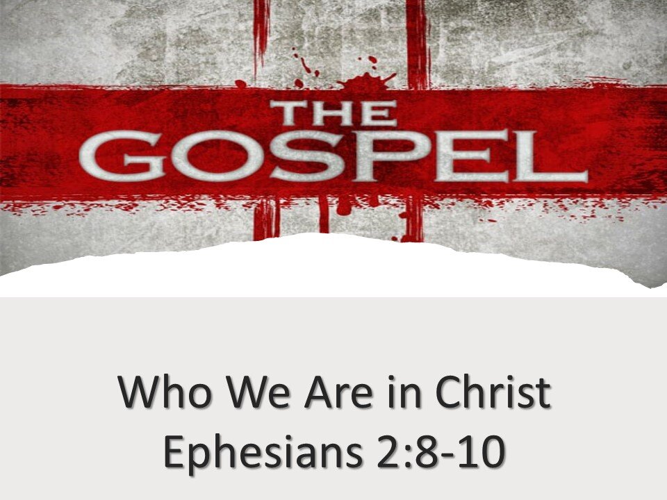 Who We Are in Christ