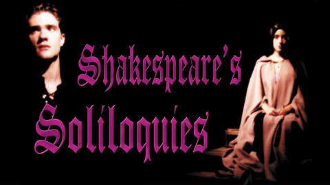 Shakespeare’s Soliloquies | Official Trailer | Monterey Media