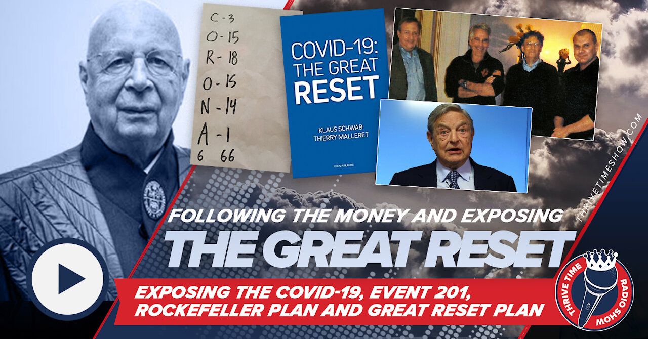 SHOCKING DOCUMENTARY!!! Following the Money & Exposing and Explaining "The Great Reset"