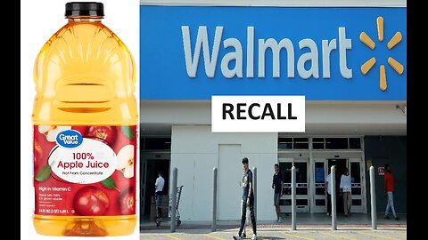 Walmart Great Value apple just recalled