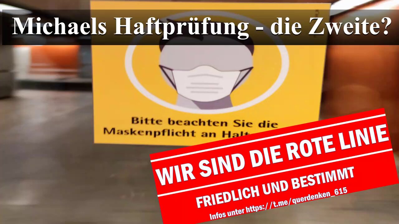 Michael's Haftprüfung im Amtsgericht - Zeugen unerwünscht?