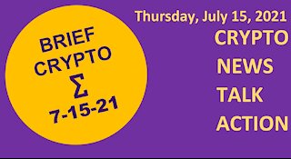 Crypto News Talk Action 15 July Bitcoin BTC Ethereum ETH Cardano ADA Solana SOL DOT