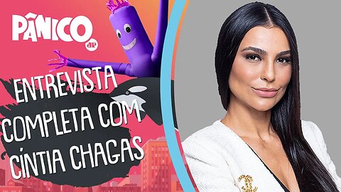 Assista à entrevista com Cíntia Chagas na íntegra