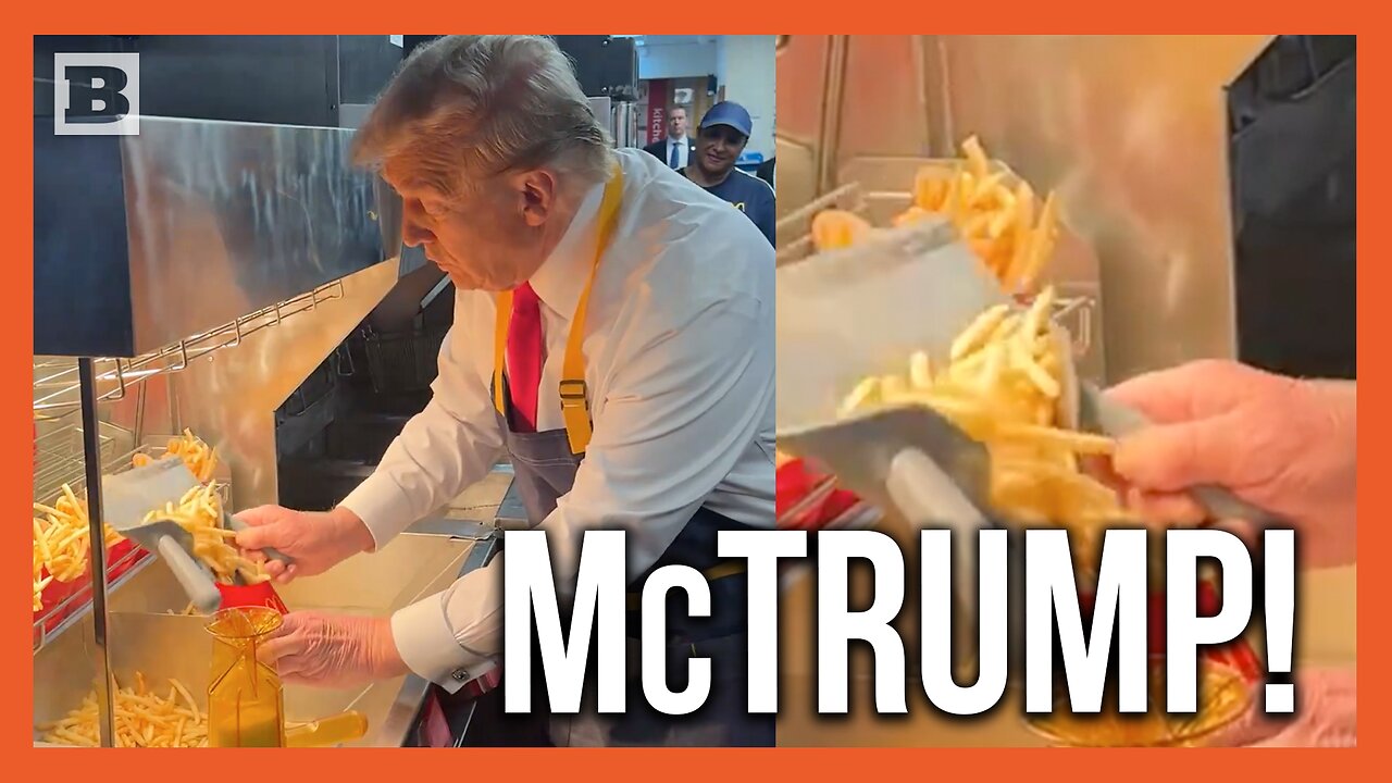 "My Hands Are Nice and Clean!" Donald Trump Narrates Himself Making Fries at McDonald's