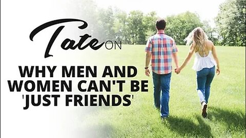 Why Men and Women Can't be 'Just Friends'