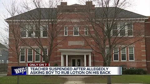 CPS investigating metro Detroit elementary teacher for asking kindergartner to rub lotion on him