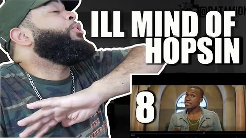 {{ REACTION }} Hopsin - ILL Mind of Hopsin 8