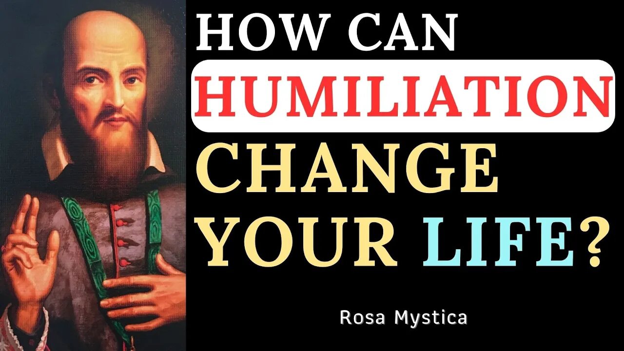 HOW CAN HUMILIATION CHANGE YOUR LIFE?