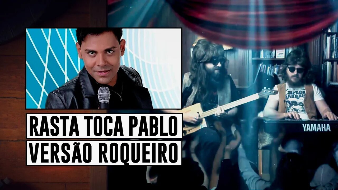 Pablo - Porque Homem não Chora | Versão Rock | Rasta News