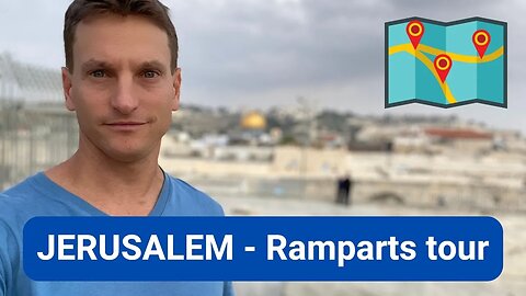 Jerusalem ramparts tour (self guided tour)