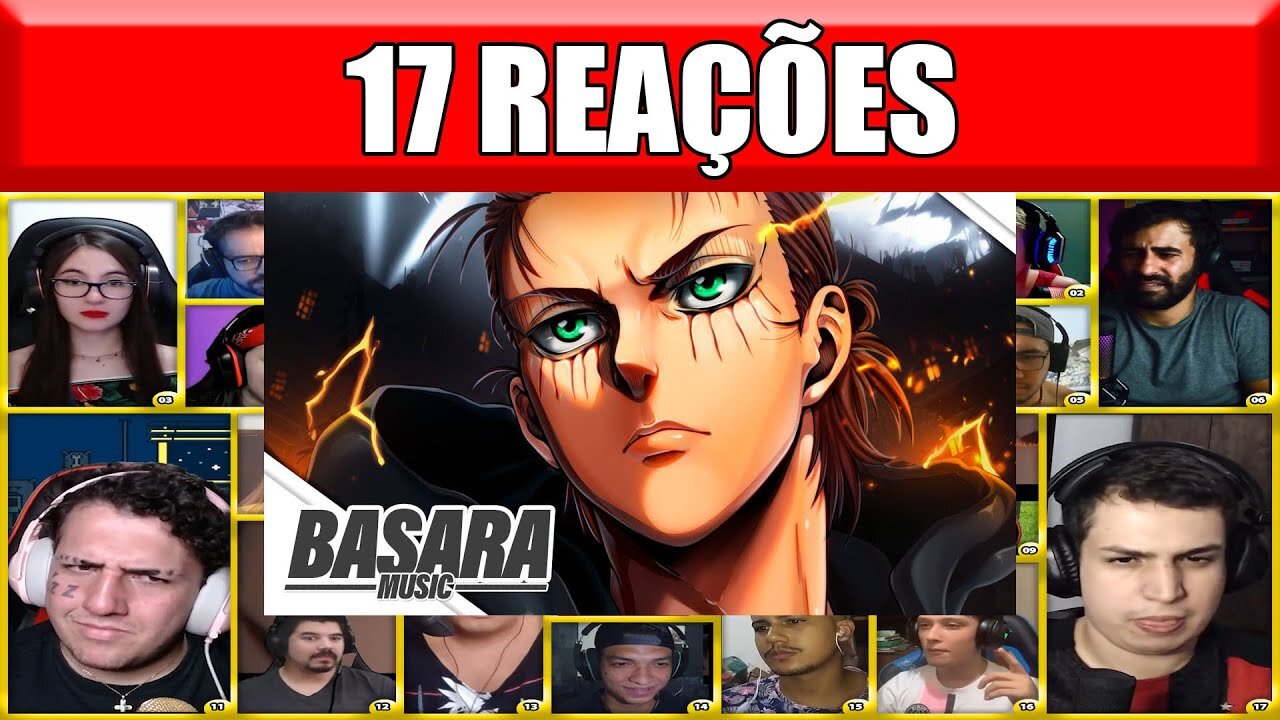 MULT REACT Declaração de Guerra - Eren Yeager Pt. II (Attack on Titan) - Basara