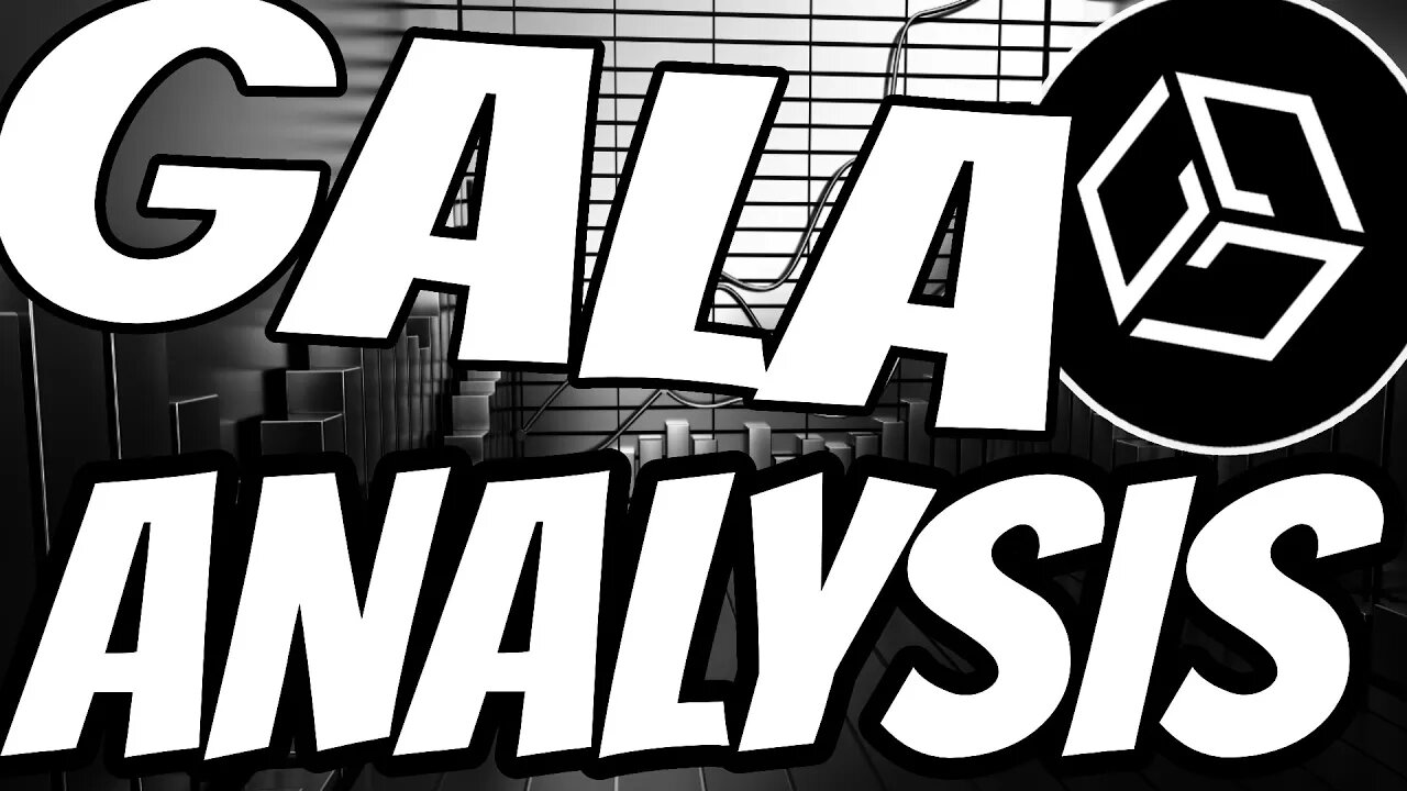 Gala Games Price Analysis - Should We Buy Gala! Gala Honest Analysis