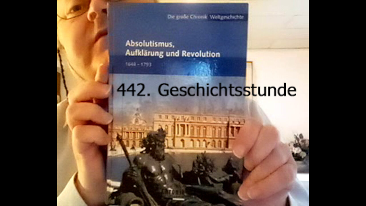 442. Stunde zur Weltgeschichte - 05.05.1723 bis 22.10.1725