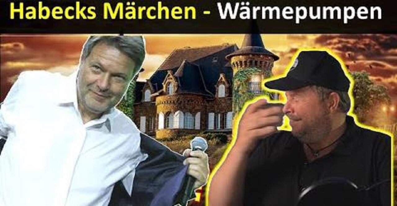 Habecks Märchenstunde Wärmepumpen erhöhen Hauswert um +40%