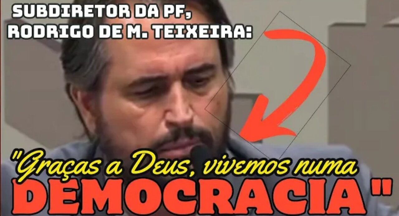 Senadores interrogam subdiretor da PF que deixou escapar algo que todos suspeitavam sobre internet