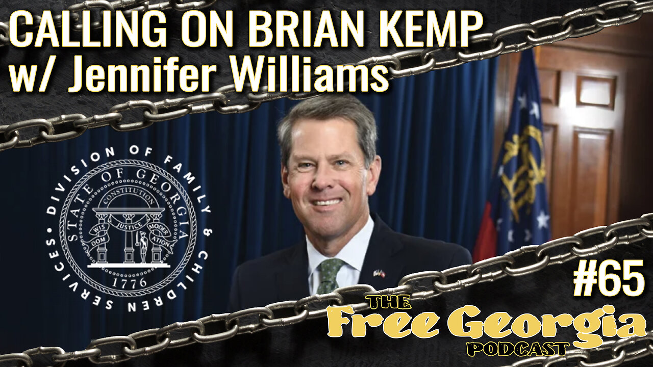 Calling on Brian Kemp w/ Jennifer Williams - FGP#65