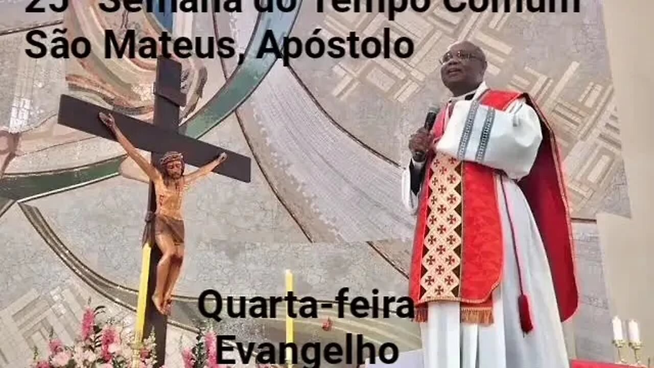 Homilia de Hoje | Padre José Augusto 21/09/22 | Apóstolo São Mateus