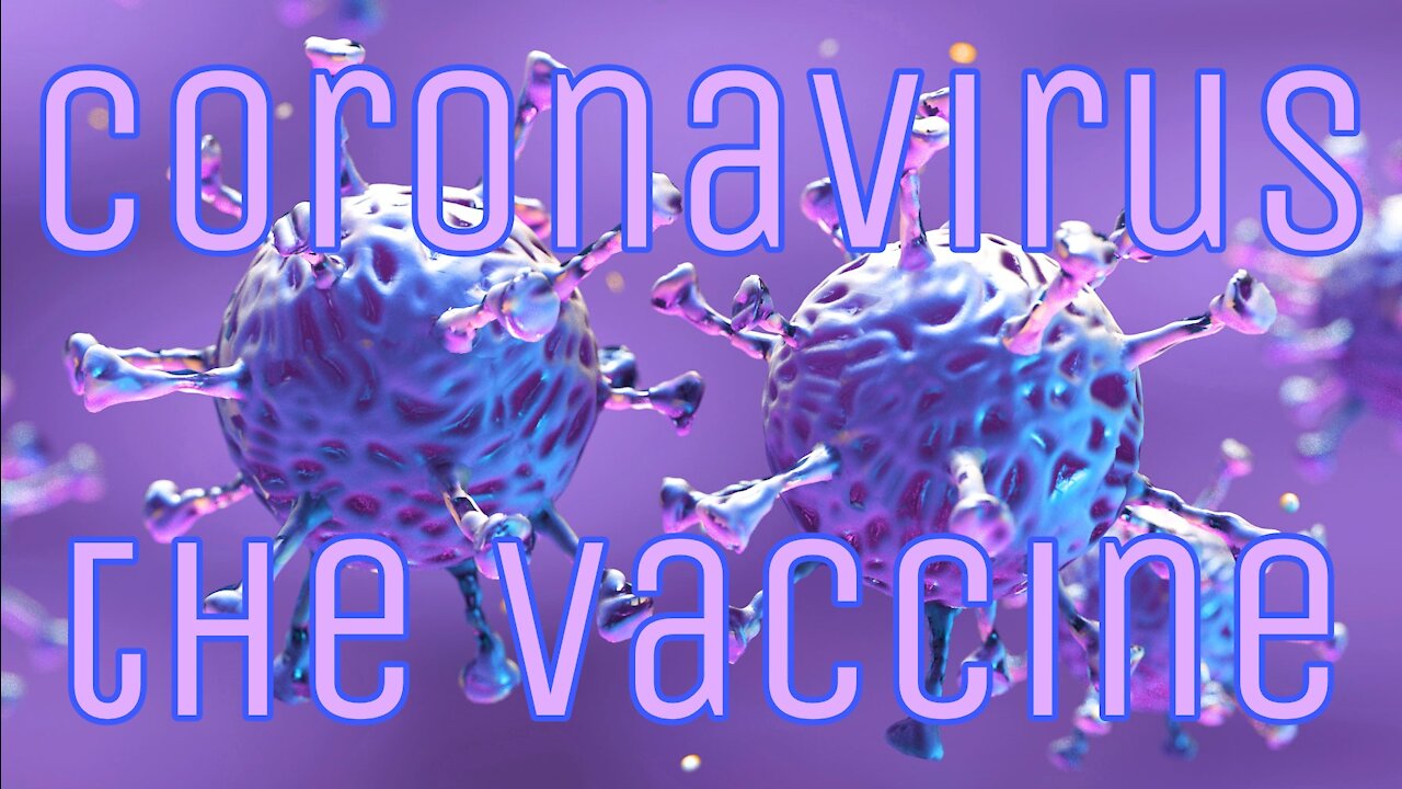 coronavirus - the vaccine