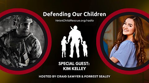 How your actions can change a child's life - Kim Kelley on Defending Our Children Radio