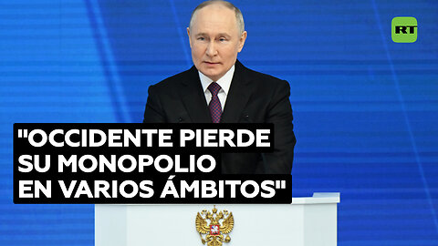 Putin: Occidente quiere "un territorio moribundo en lugar de Rusia", pero "calcularon mal"