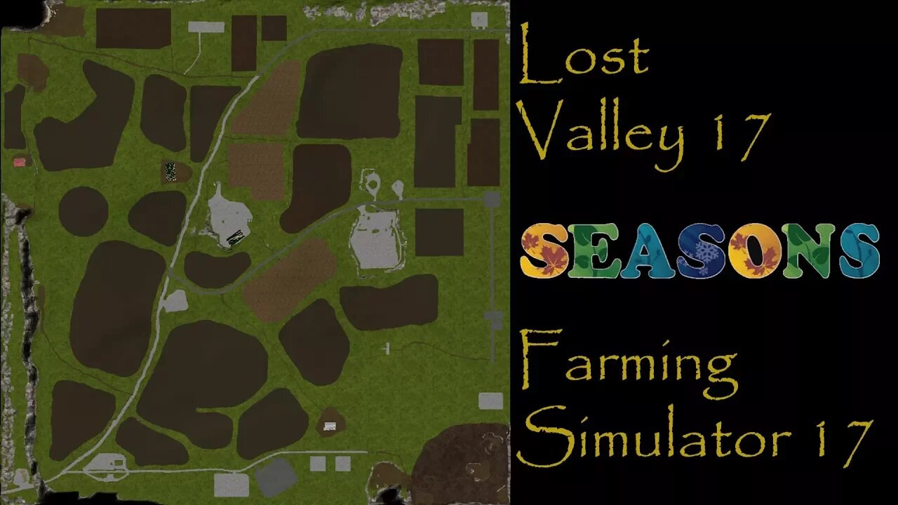 Farming Simulator 17 - Map First Impressions - Lost Valley 17