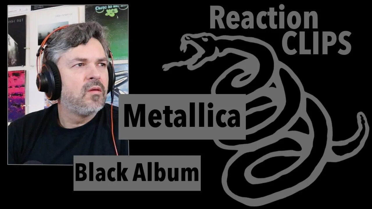 Metallica Black Album Reaction CLIPS | Entire album