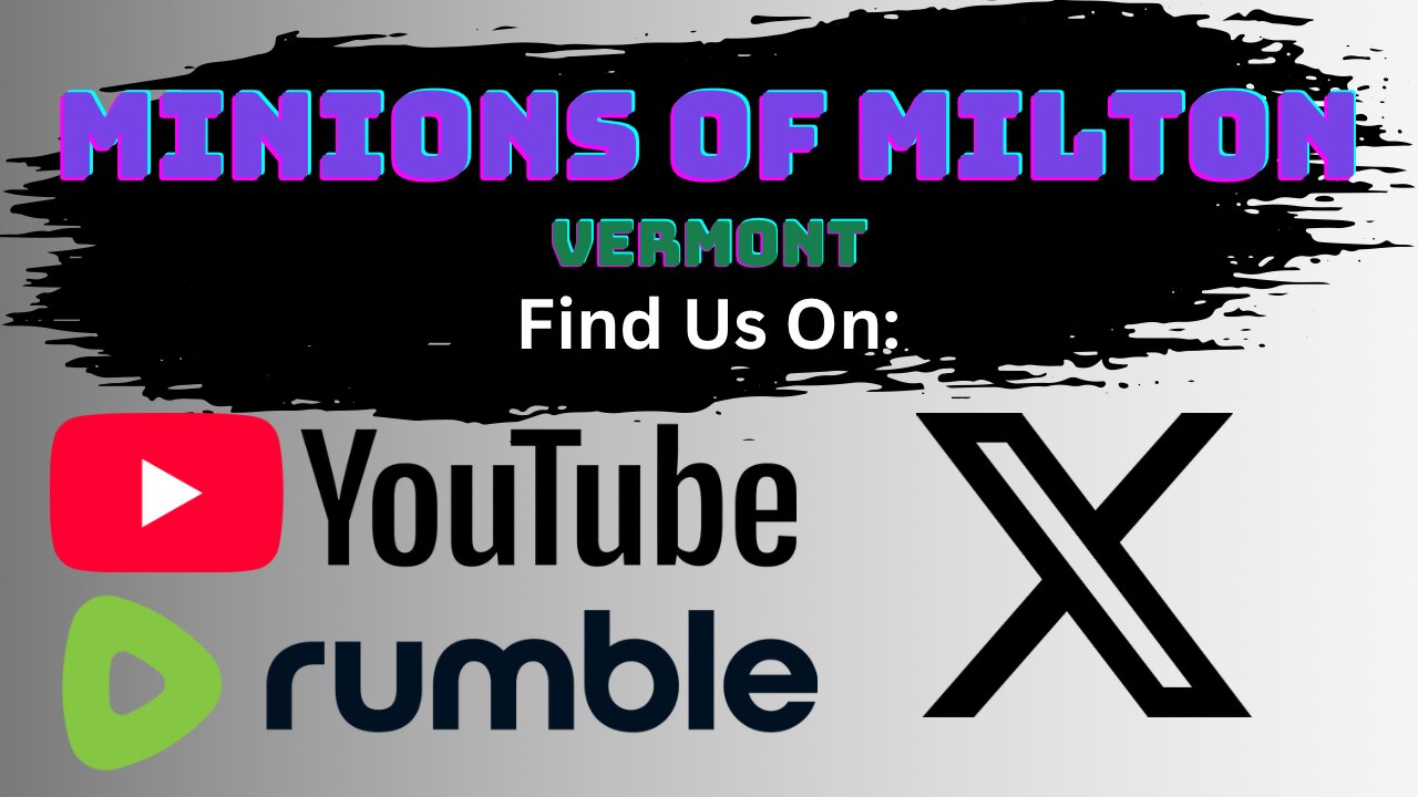 Meet the Minions of Milton, Vermont