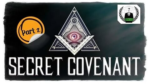 The Secret Covenant, part two