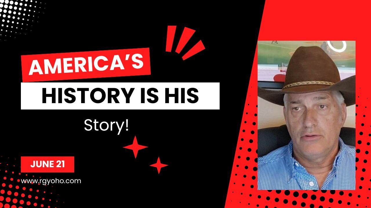 America's History is His Story (June 21)