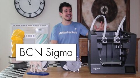 BCN Sigma R17 3D Printer Review