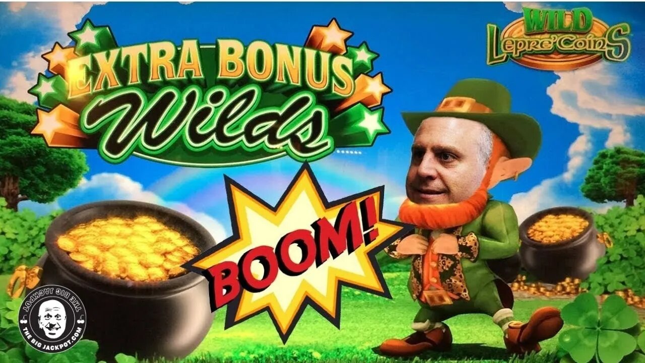 🍀 EXTRA BONU$ WILD$ 🍀 LUCKY LEPRECHAUN JACKPOT! 💸 | Raja Slots