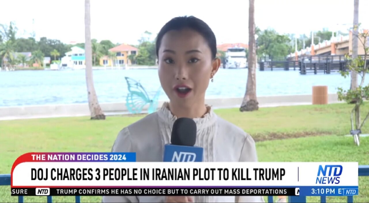 DOJ CHARGES 3 PEOPLE IN IRANIAN PLOT TO KILL TRUMP