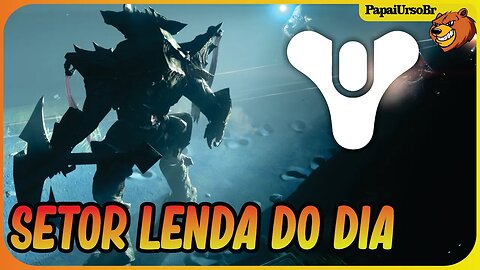 DESTINY 2 │ SETOR LENDA DO DIA SEM ARMAS BUGADAS COSMODROMO 22/09/2023