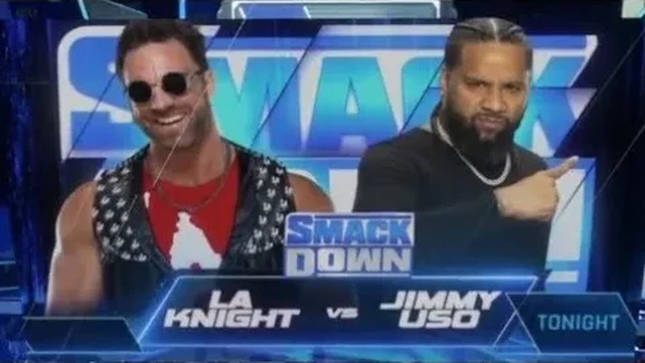 LA Knight vs Jimmy uso | wwe SmackDown