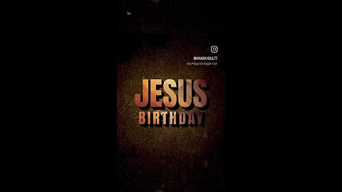 jesus christ birthday coming soon 🎈