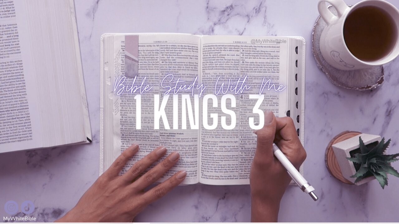 Bible Study Lessons | Bible Study 1 Kings Chapter 3 | Study the Bible With Me