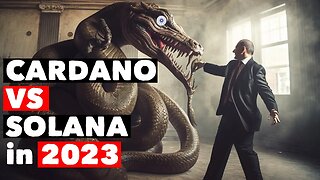 Cardano vs Solana in 2023