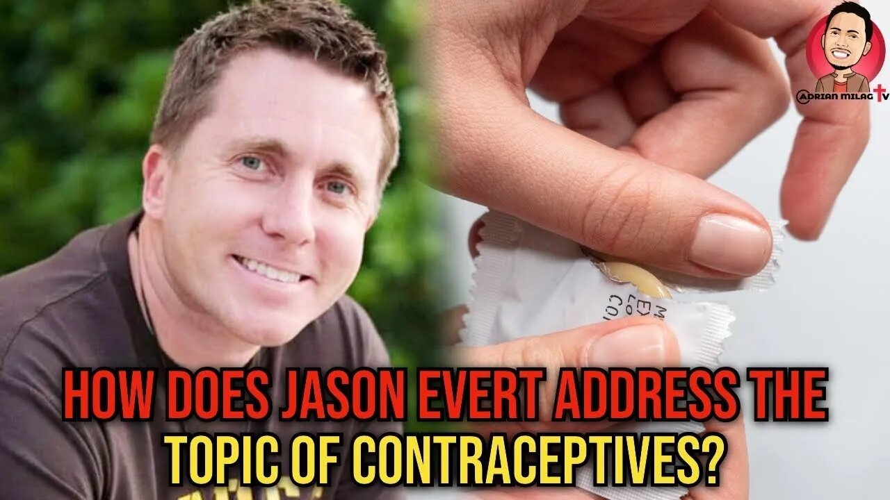 Jason Evert's Views on Contraceptives