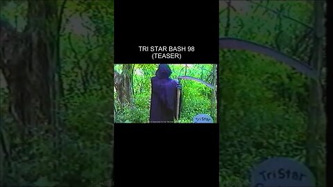 Tri Star Bash 98 (Teaser)