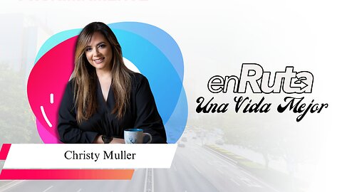 Una Vida Mejor - Christy Muller