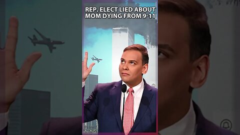 Rep. Elect George Santos Caught Lying About His Mom Dying From September 11th Terrorist Attack