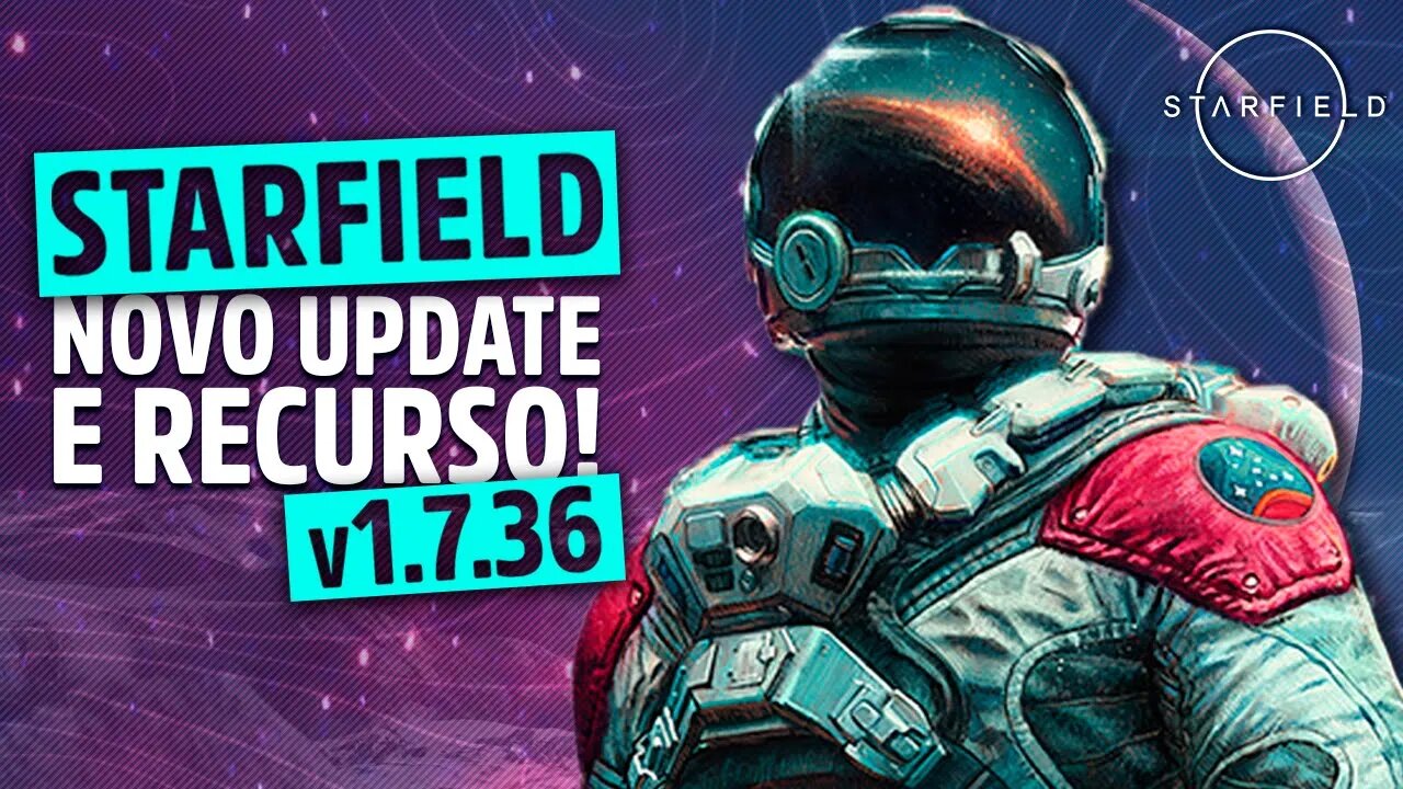 NOVA ATUALIZAÇÃO E RECURSO IMPLEMENTADO NO STARFIELD! A Bethesda ouviu a comunidade!!