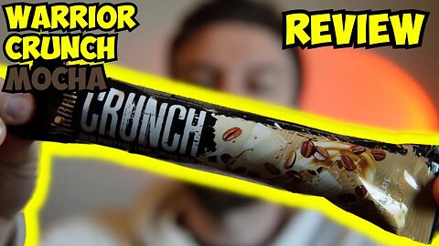 Warrior Crunch Protein Bar White Chocolate MOCHA Review