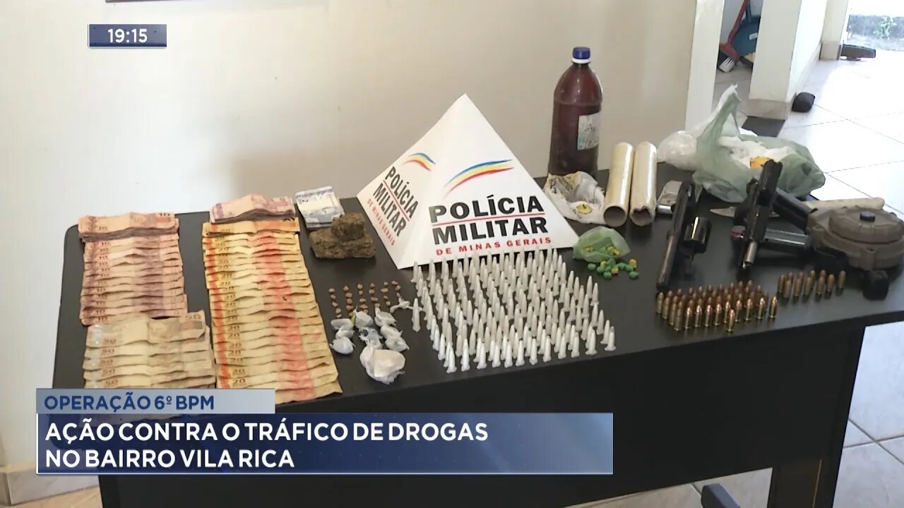 Operação 6º BPM: Ação contra o Tráfico de Drogas no Bairro Vila Rica.