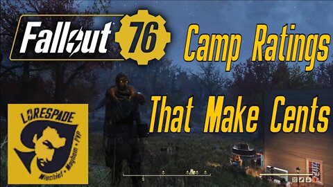 Fallout 76 Camp Rating That Makes Cents