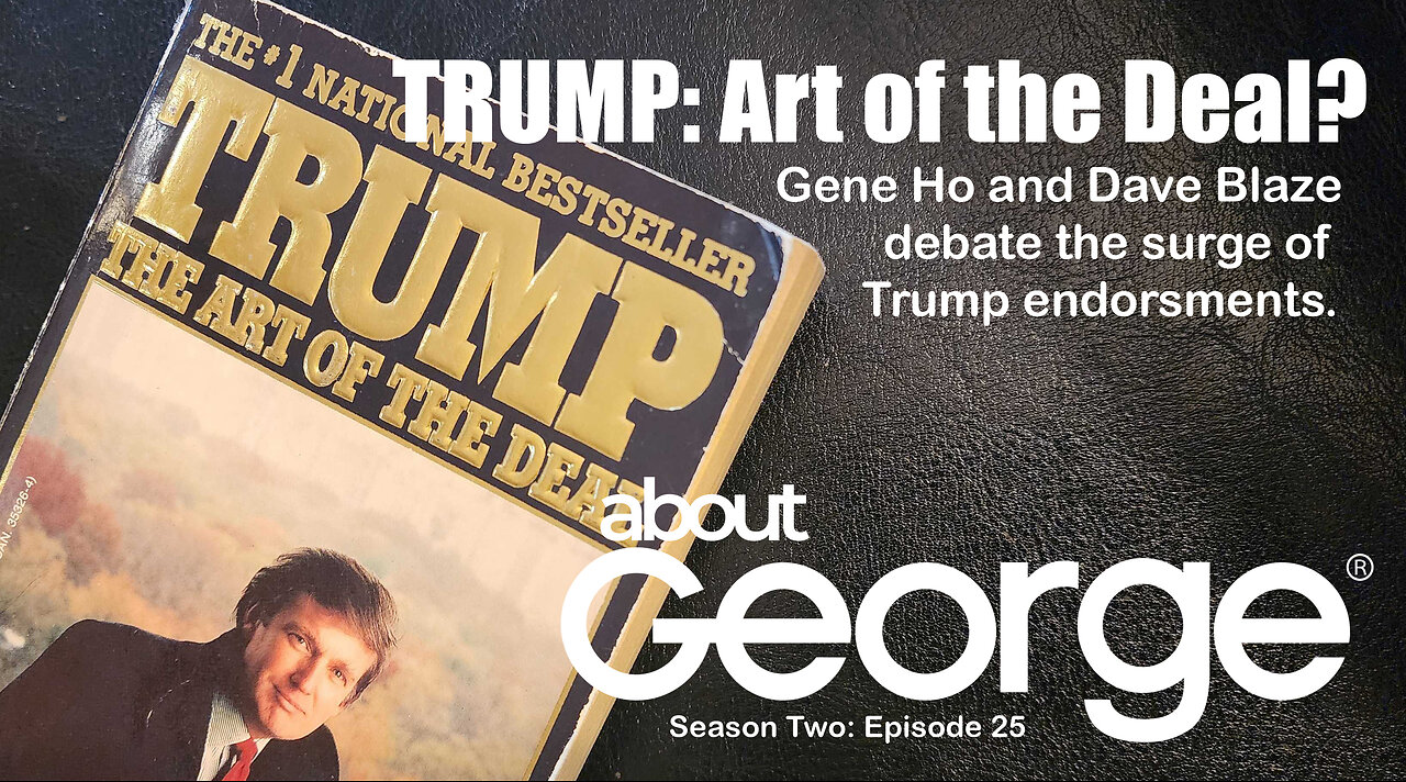 Art of the Deal? I About George with Gene Ho, Season 2, Ep 25