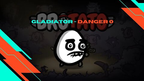 Brotato - Gladiator - Danger 0