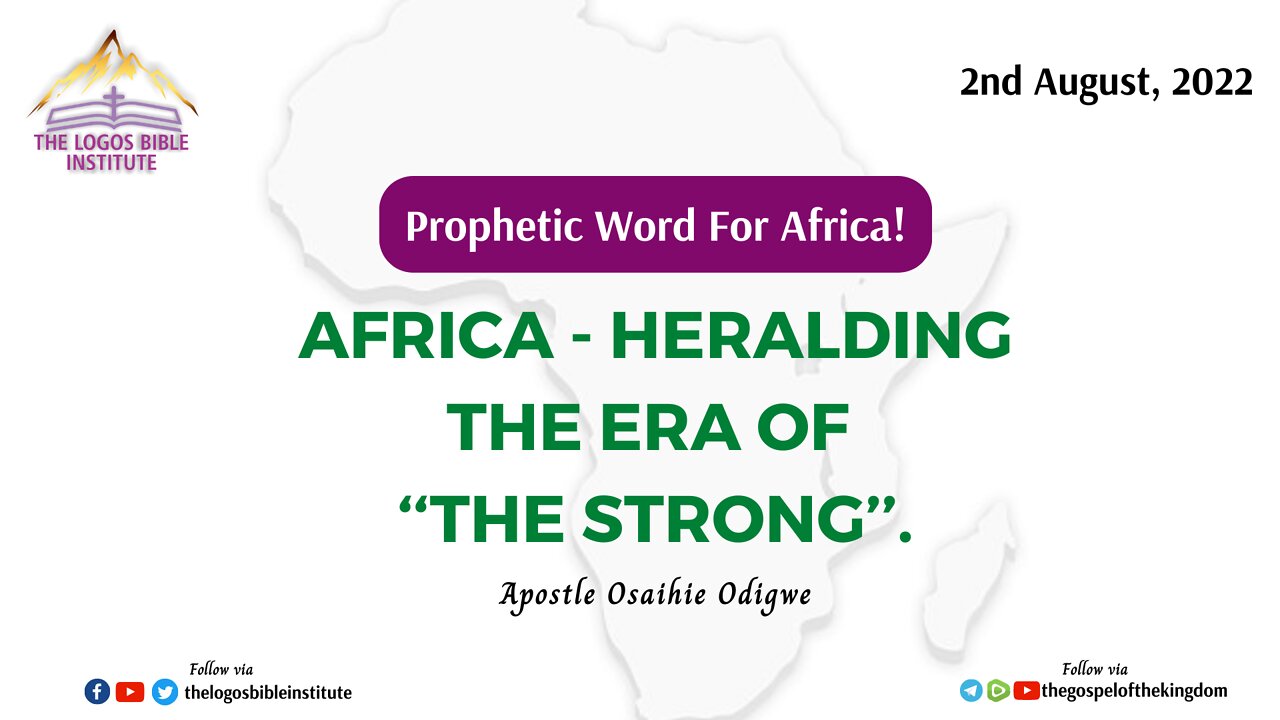 TUESDAY 2022-08-02 - PROPHETIC WORD FOR AFRICA - APOSTLE OSAIHIE ODIGWE