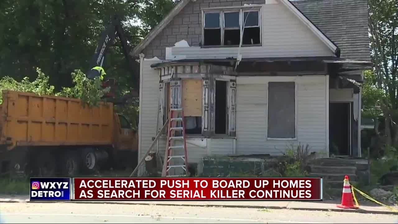 Accelerated push to board up homes as search for serial killer continues