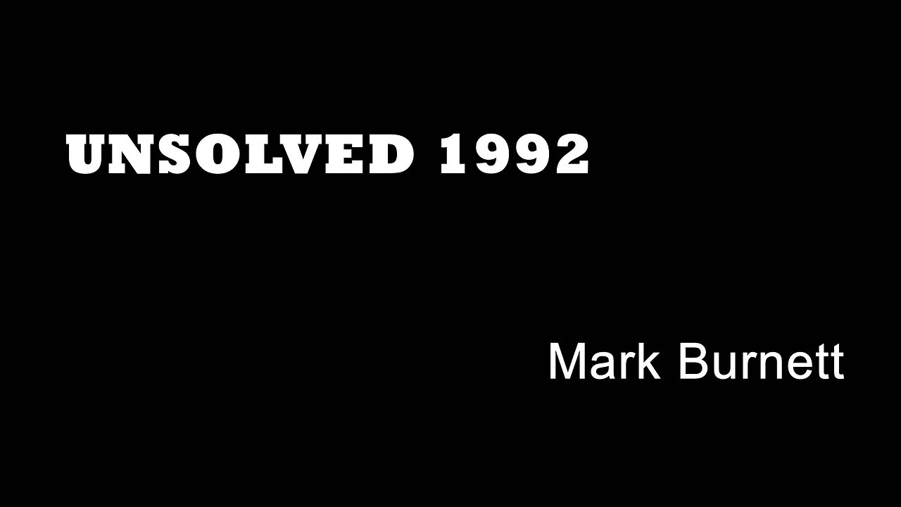 Unsolved 1992 - Mark Burnett - London Gun Murders - The Podium - Nine Elms Lane - Lambeth True Crime